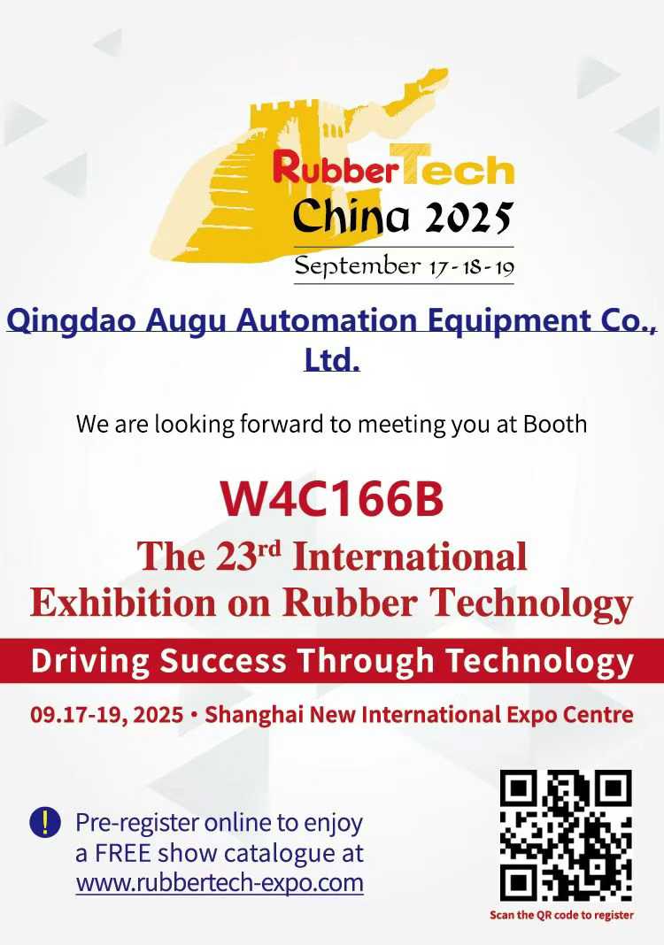Augu Automation kutsuu sinut vuoteen 2025 Rubbertech China